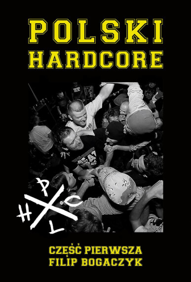 KSIĄŻKA „POLSKI HARDCORE”