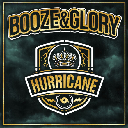 BOOZE & GLORY „HURRICANE” CD 2019