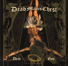 DEAD MAN’S CHEST „DEAR GOD” 7”EP (UPSTATE RECORDS) 2020